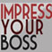 Top 10: Proven Ways To Impress Your Boss