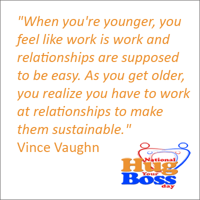 National Hug Your Boss Day Quote 1