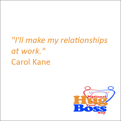 National Hug Your Boss Day Quote 3