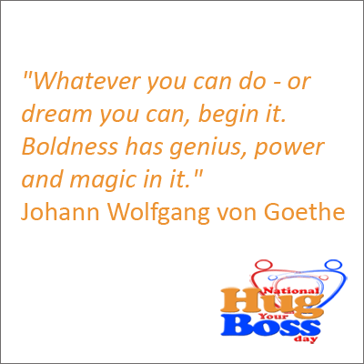 National Hug Your Boss Day Quote 8